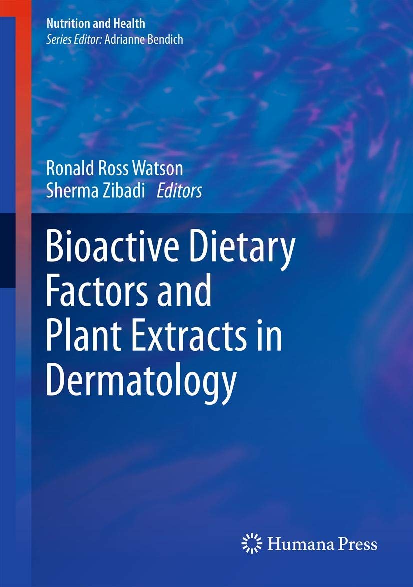Buy Bioactive Dietary Factors and Plant Extracts in Dermatology (Nutrition and Health) — BookShops.in