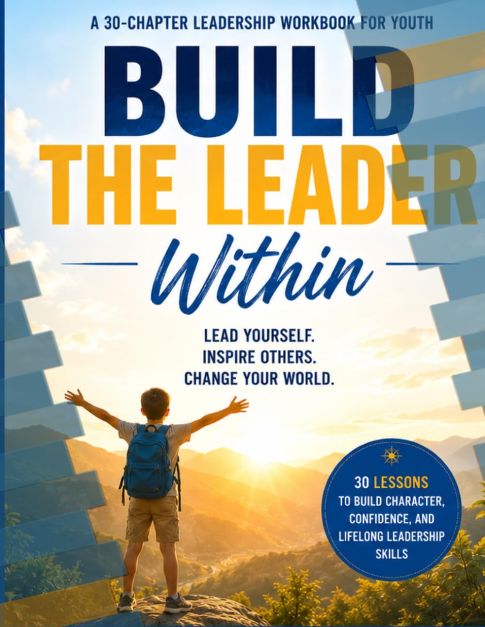 Build The Leader Within