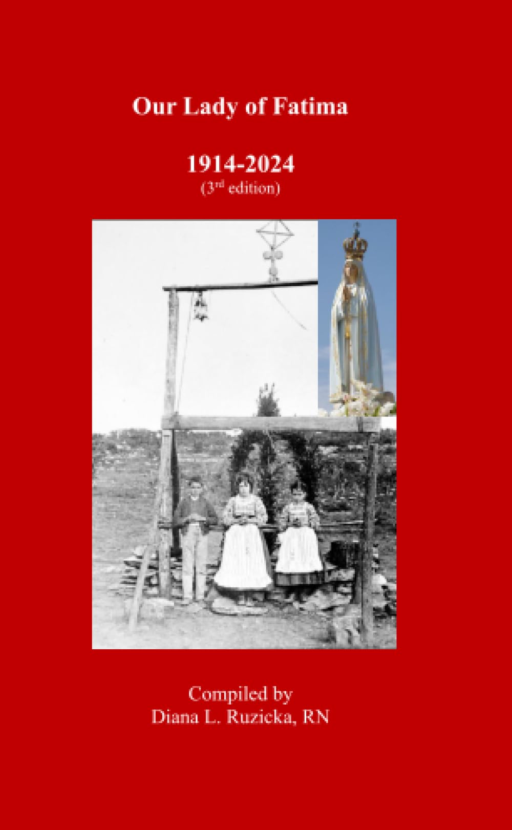 Our Lady of Fatima: 1914-2024