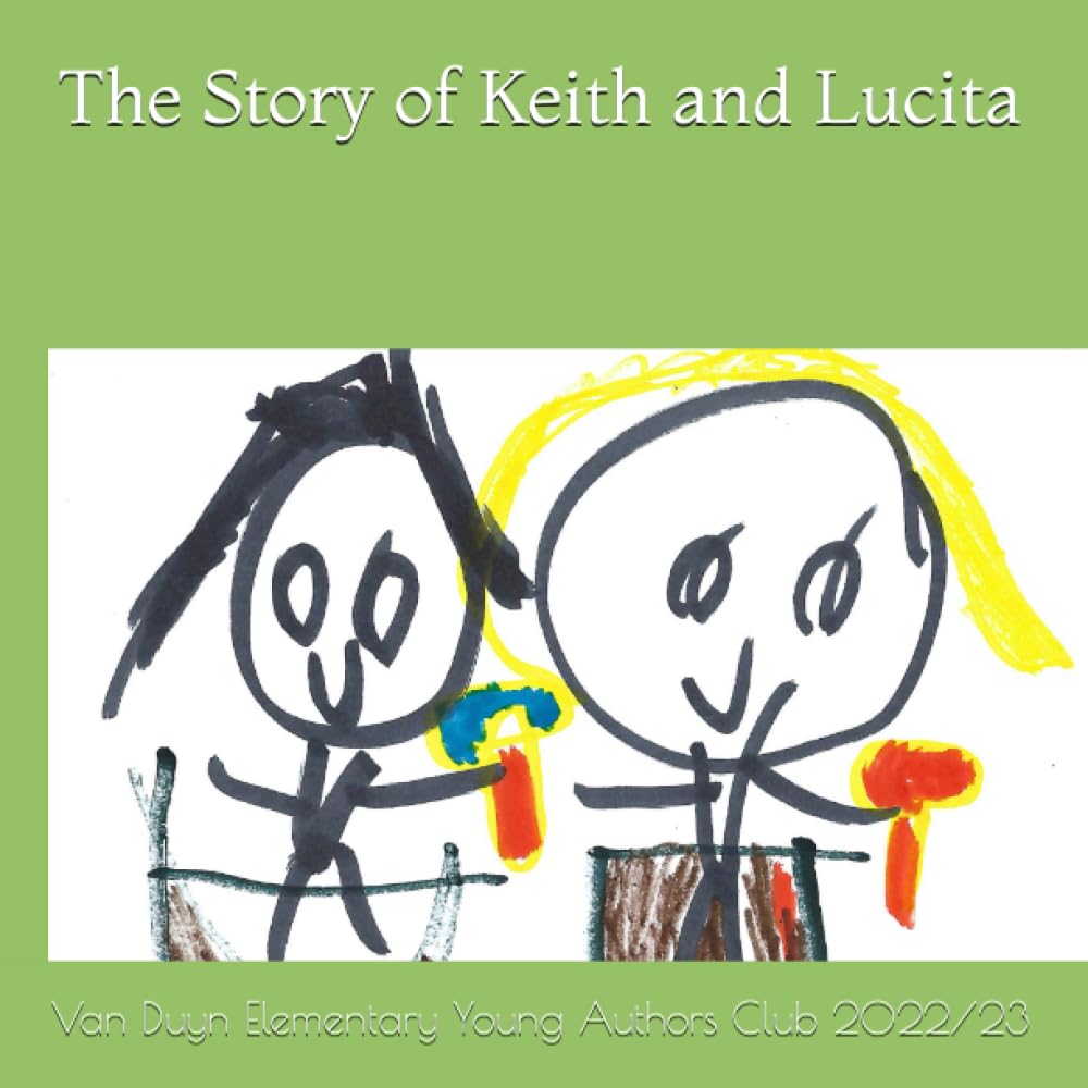 The Story of Keith and Lucita (Boundless Books)
