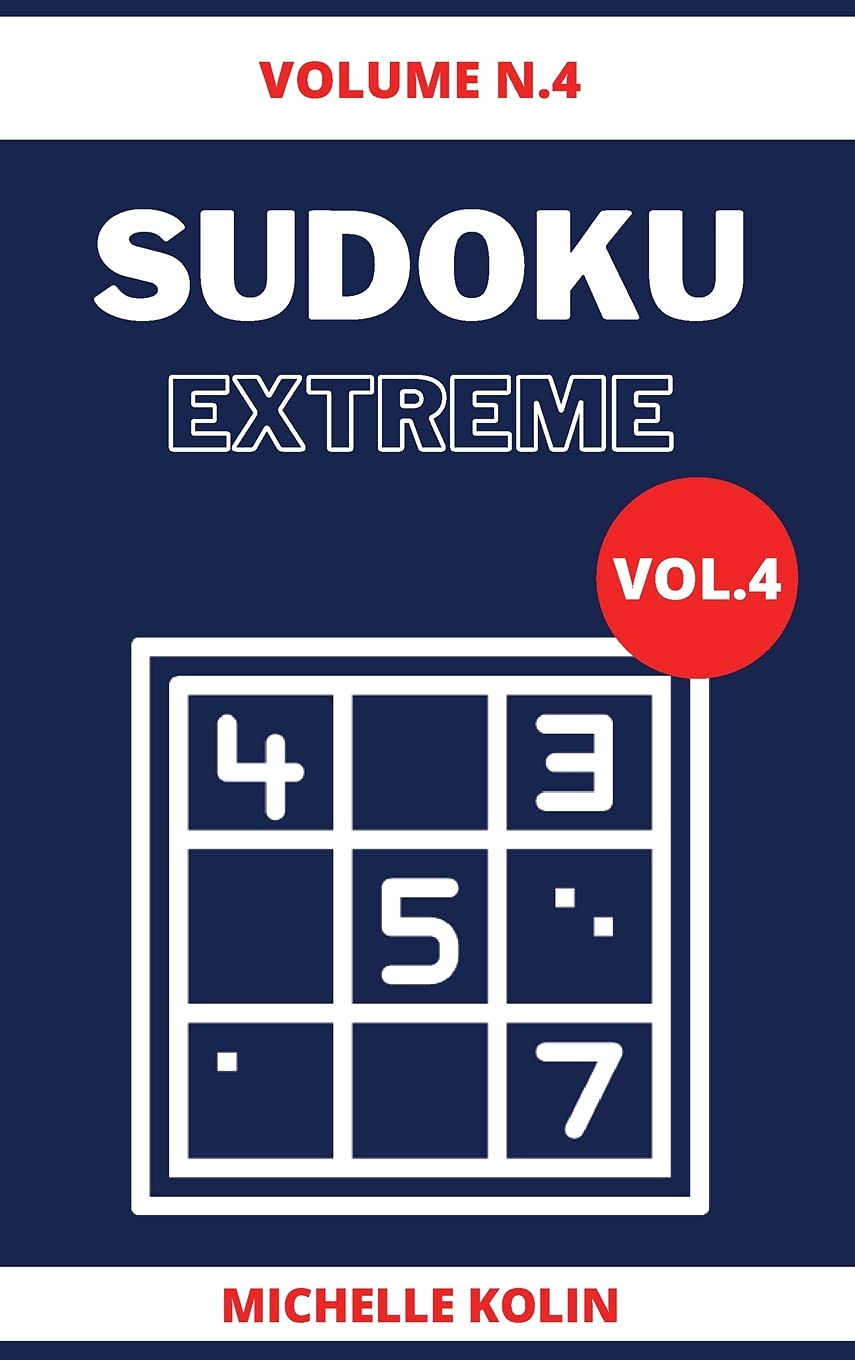 Sudoku Extreme Vol.4: 70+ Sudoku Puzzle and Solutions (4)