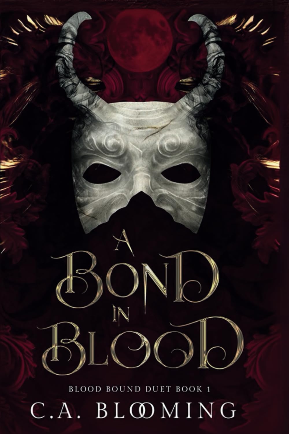 A Bond in Blood: Blood Bound Duet Book 1
