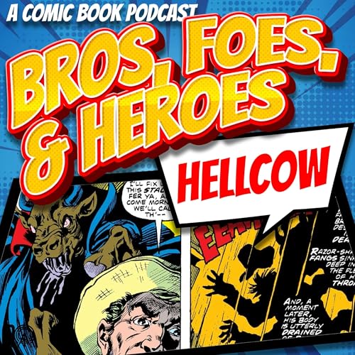 Hellcow: The Vampire Cow of Marvel Comics