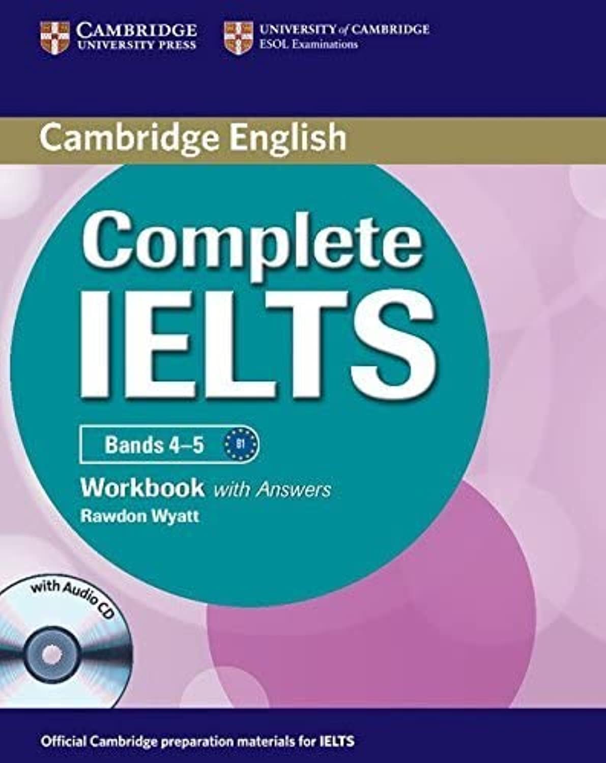 Cambridge English Complete IELTS Bands 4-5 Workbook with Answers with Audio CD Paperback – Audiobook, 1 February 2012