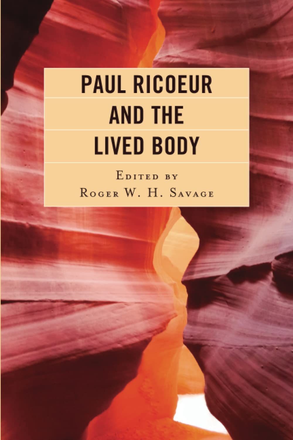 Paul Ricoeur and the Lived Body (Studies in the Thought of Paul Ricoeur)