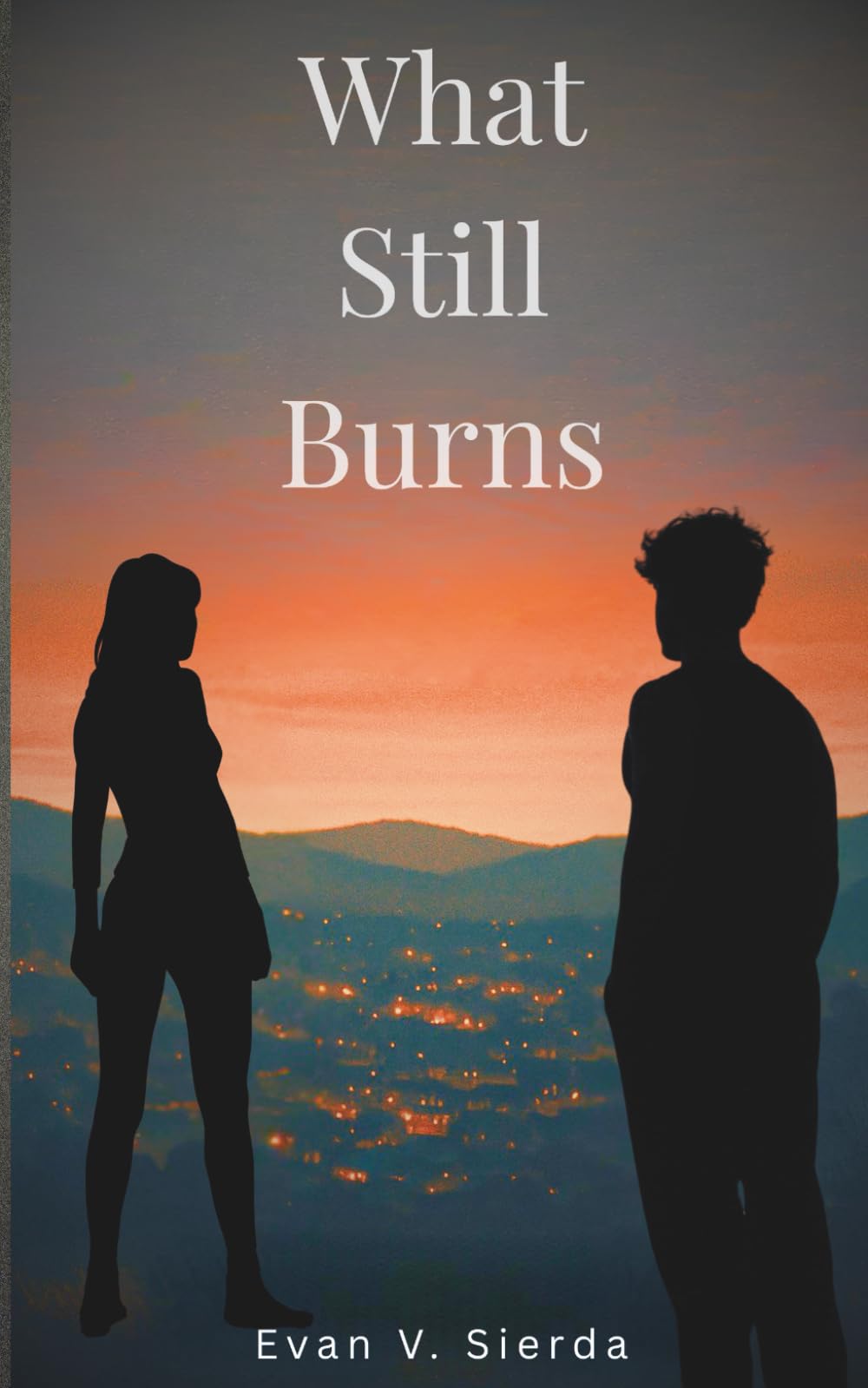 What Still Burns