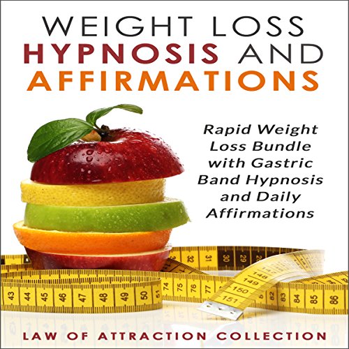Weight Loss Hypnosis and Affirmations Rapid Weight Loss Bundle with