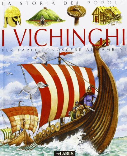 I vichinghi I vichinghi