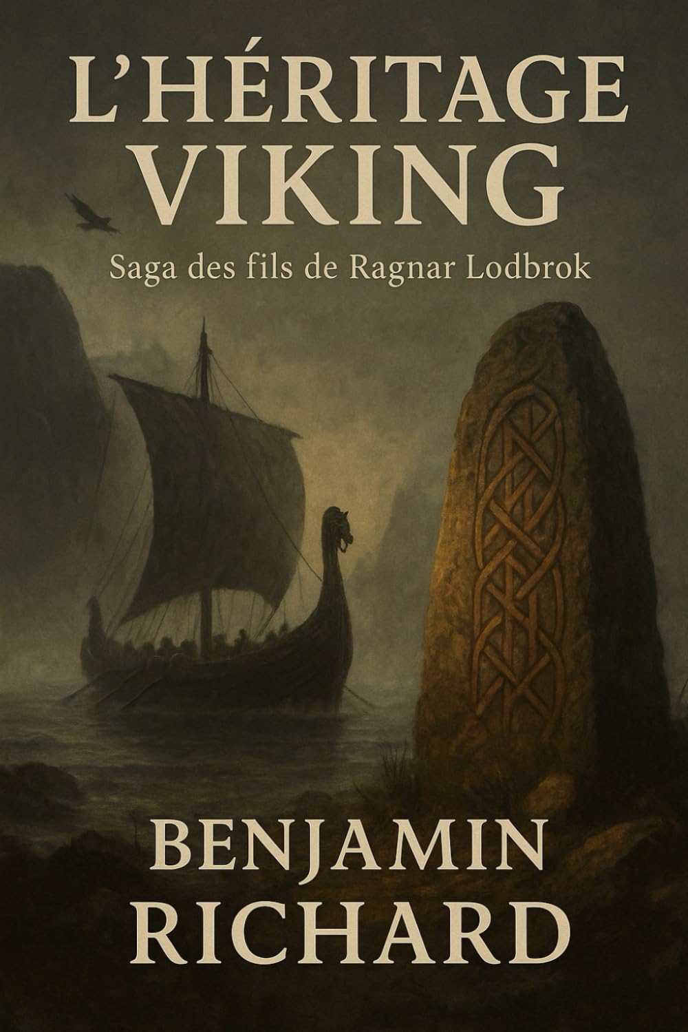 L'Héritage Viking: Ragnar Lothbrok et ses fils