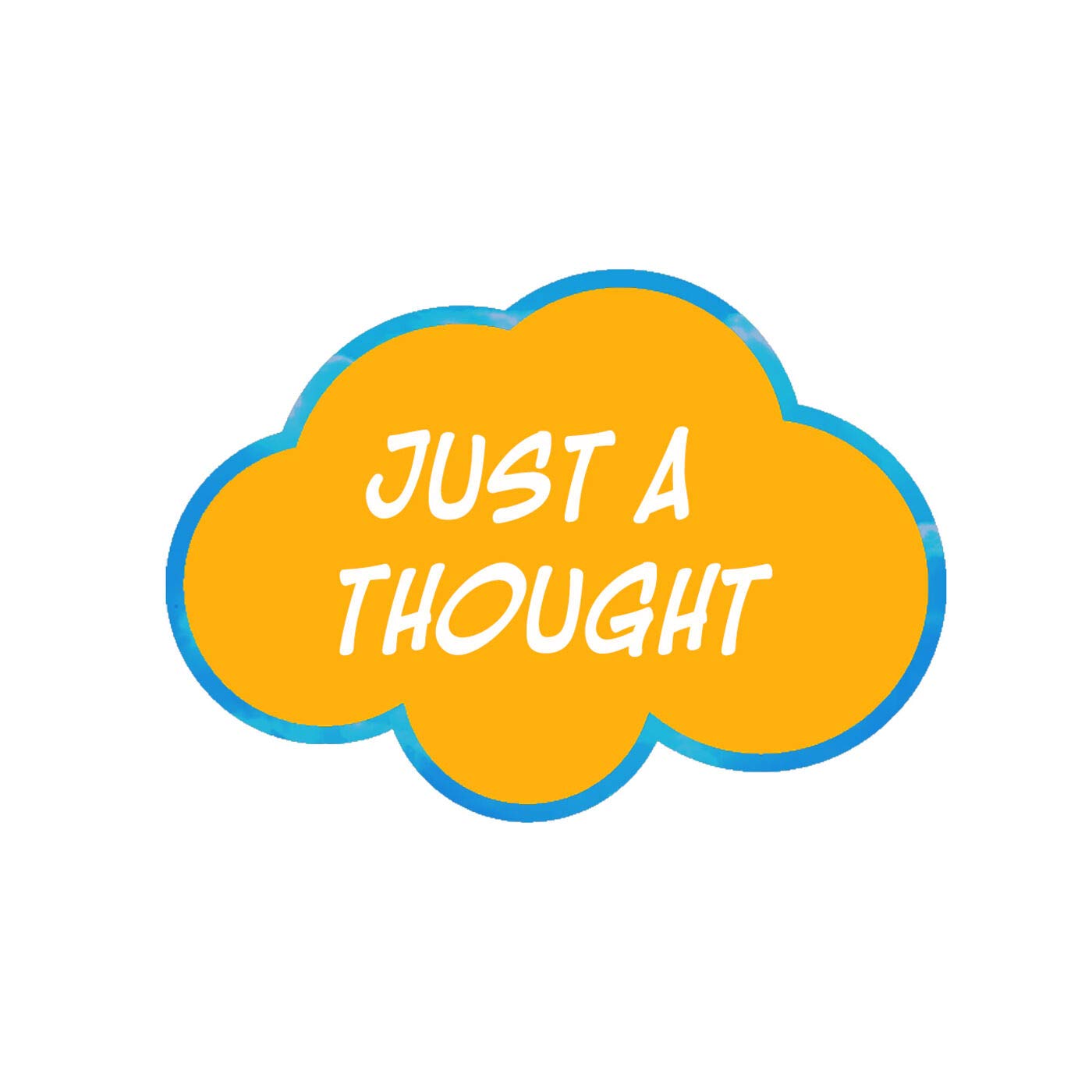 Just A Thought with Araine T-Jay