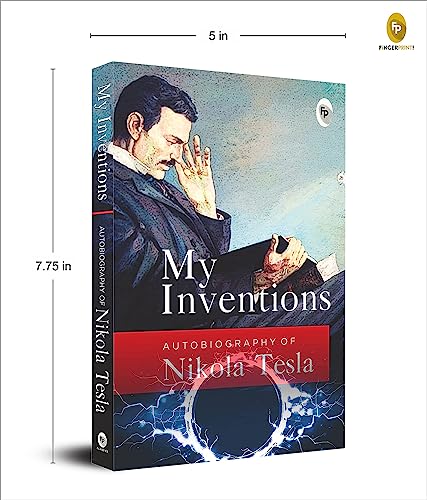 My Inventions: Autobiography of Nikola Tesla - Image 3