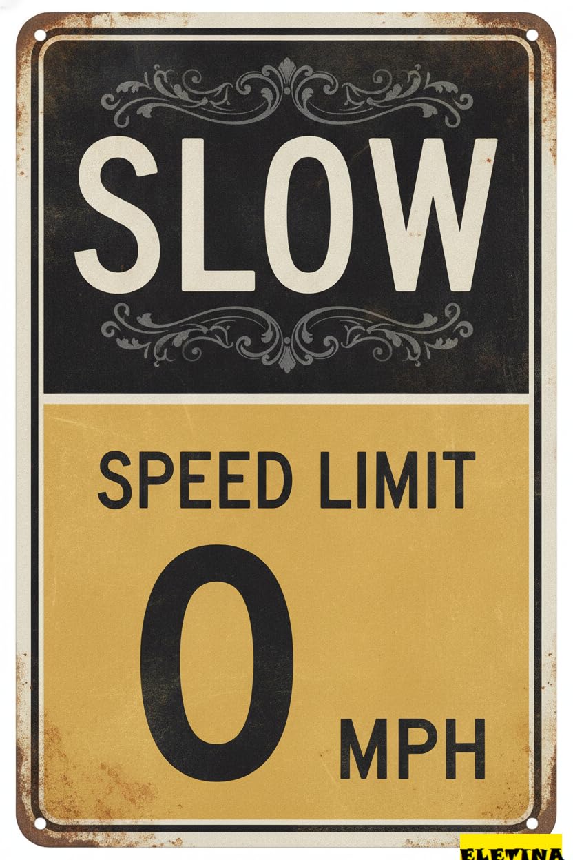Speed Limit 0 MPH Tin Sign, 12x8 Inch Road Decor