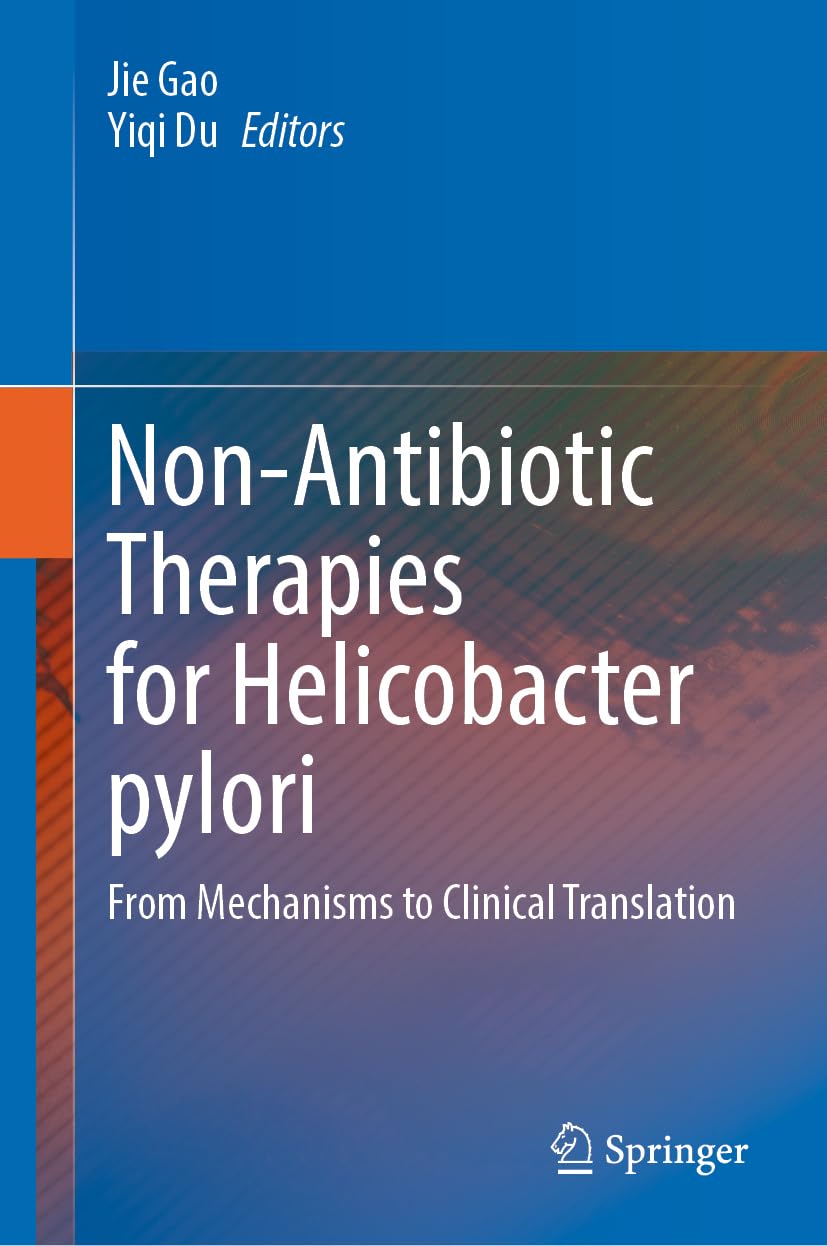 Non-Antibiotic Therapies for Helicobacter pylori: From Mechanisms to Clinical Translation