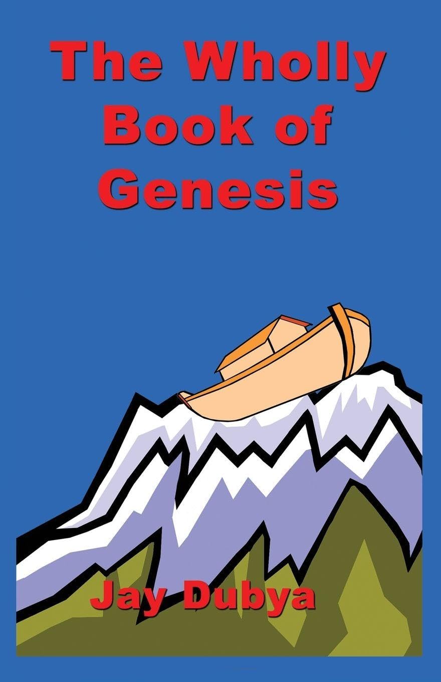 The Wholly Book of Genesis