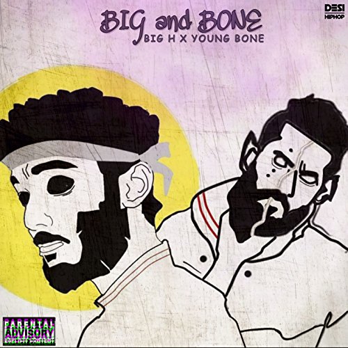 Big and Bone [Explicit]
