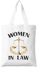 Women in Law Graduation Tote Bag, Inspirational Gift for Female Law Graduates & Paralegals, Premium Canvas Career Bag for Future Lawyers & Legal Professionals. (072)