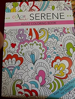 Color Me Serene Adult Coloring Book