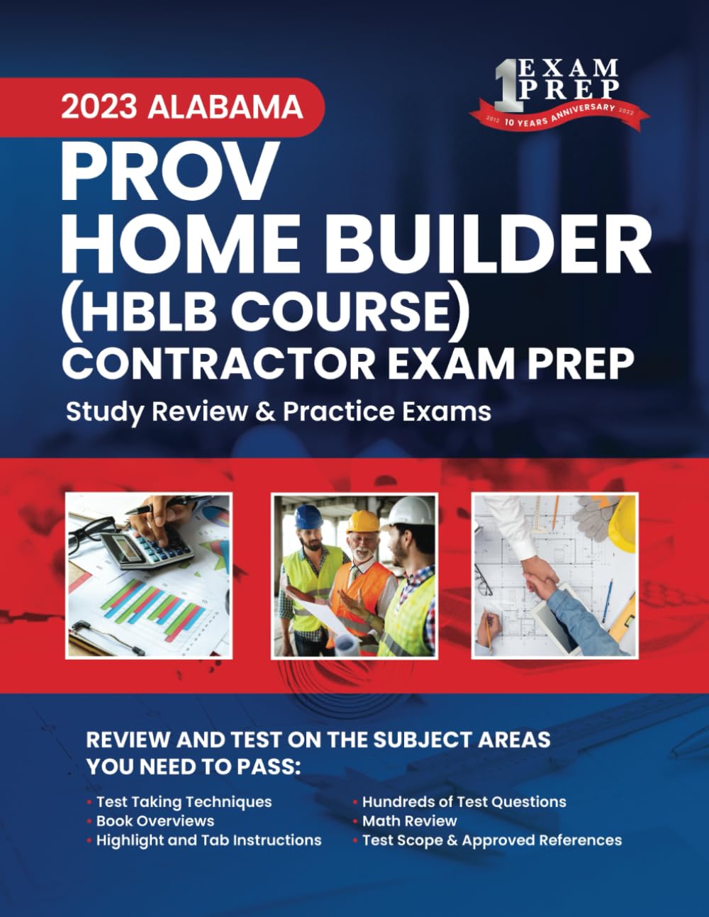 2023 Alabama PROV Home Builder HBLB Contractor Exam Prep: 2023 Study Review & Practice Exams