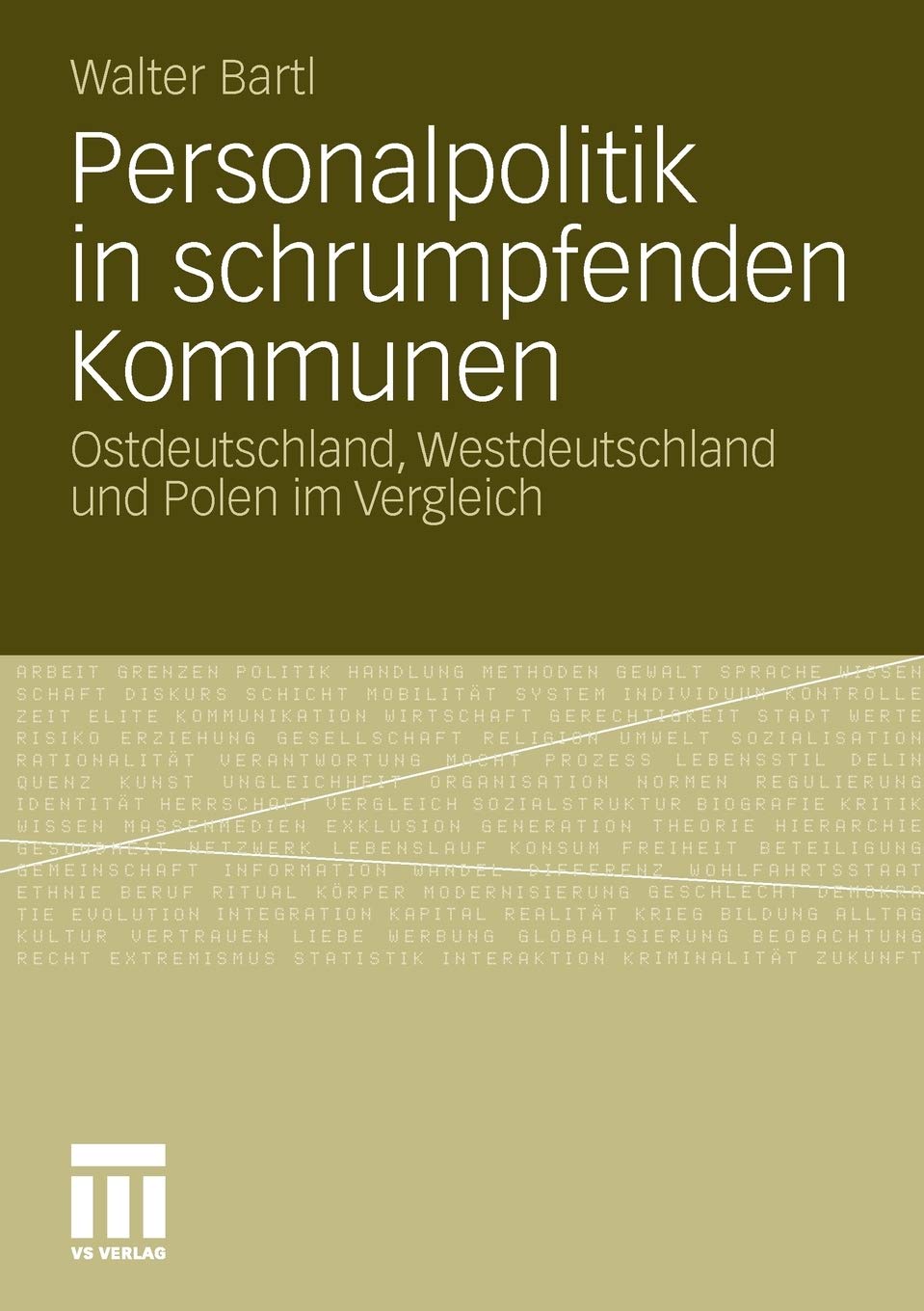 Personalpolitik in schrumpfenden Kommunen: Ostdeutschland, Westdeutschland und Polen im Vergleich (German Edition)