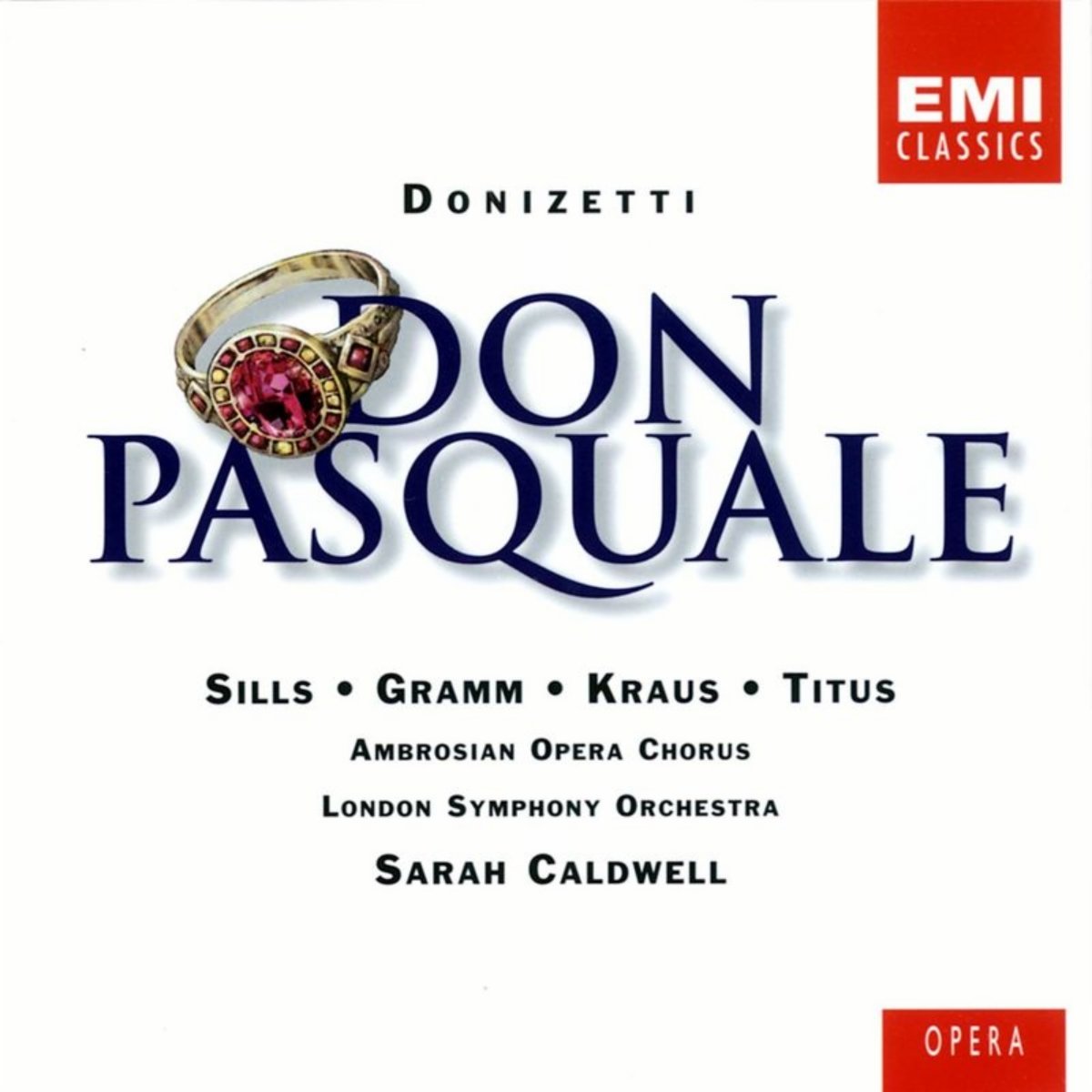 Beverly Sills/Donald Gramm/Alan Titus/Alfredo Kraus/Henry Newman/Ambrosian Opera Chorus/London Symphony Orchestra/Sarah Caldwell