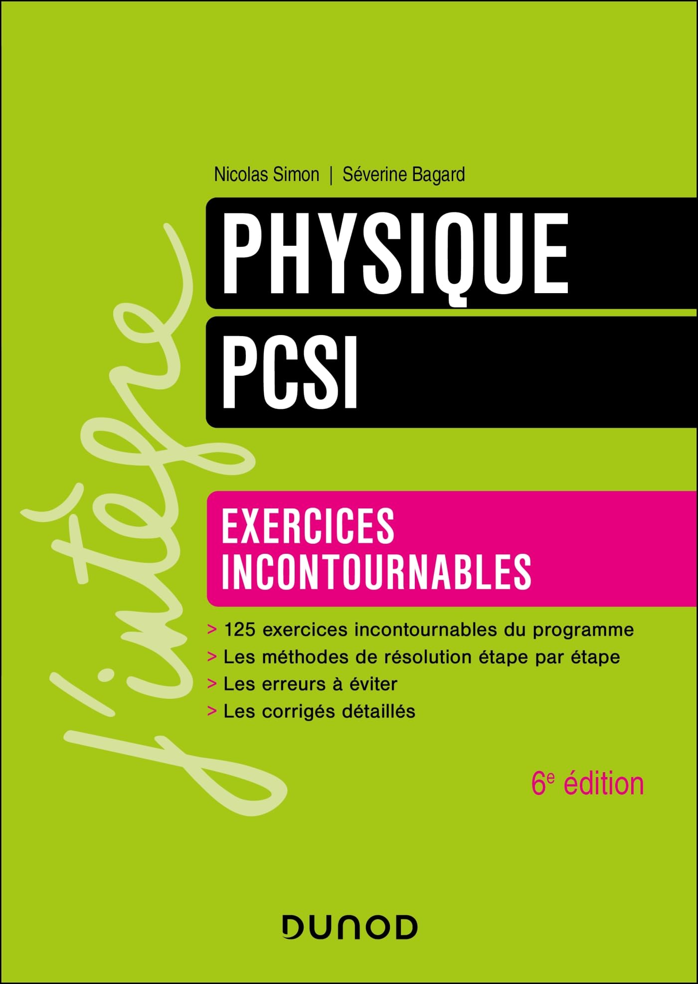 Physique, exercices incontournables, PCSI - 6e éd.: Exercices incontournables
