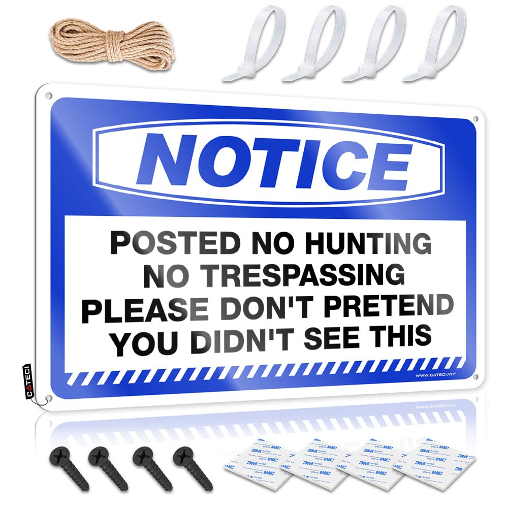 STWNVOITV Metal Signs Decor Notice Posted No Hunting No Trespassing Please Tin Sign Wall Signs Garage Decor For Men(30X40CM)