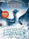 Das Lied des Eisdrachen - George R.R. Martin