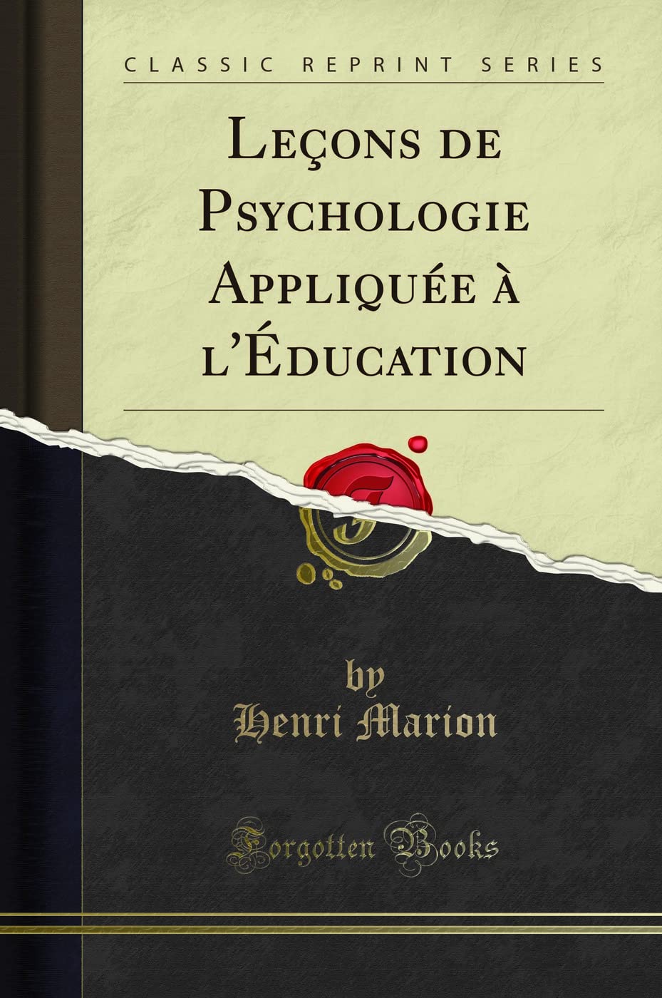 Notions De Psychologie Appliquée à L'éducation – Livre Très Bon état