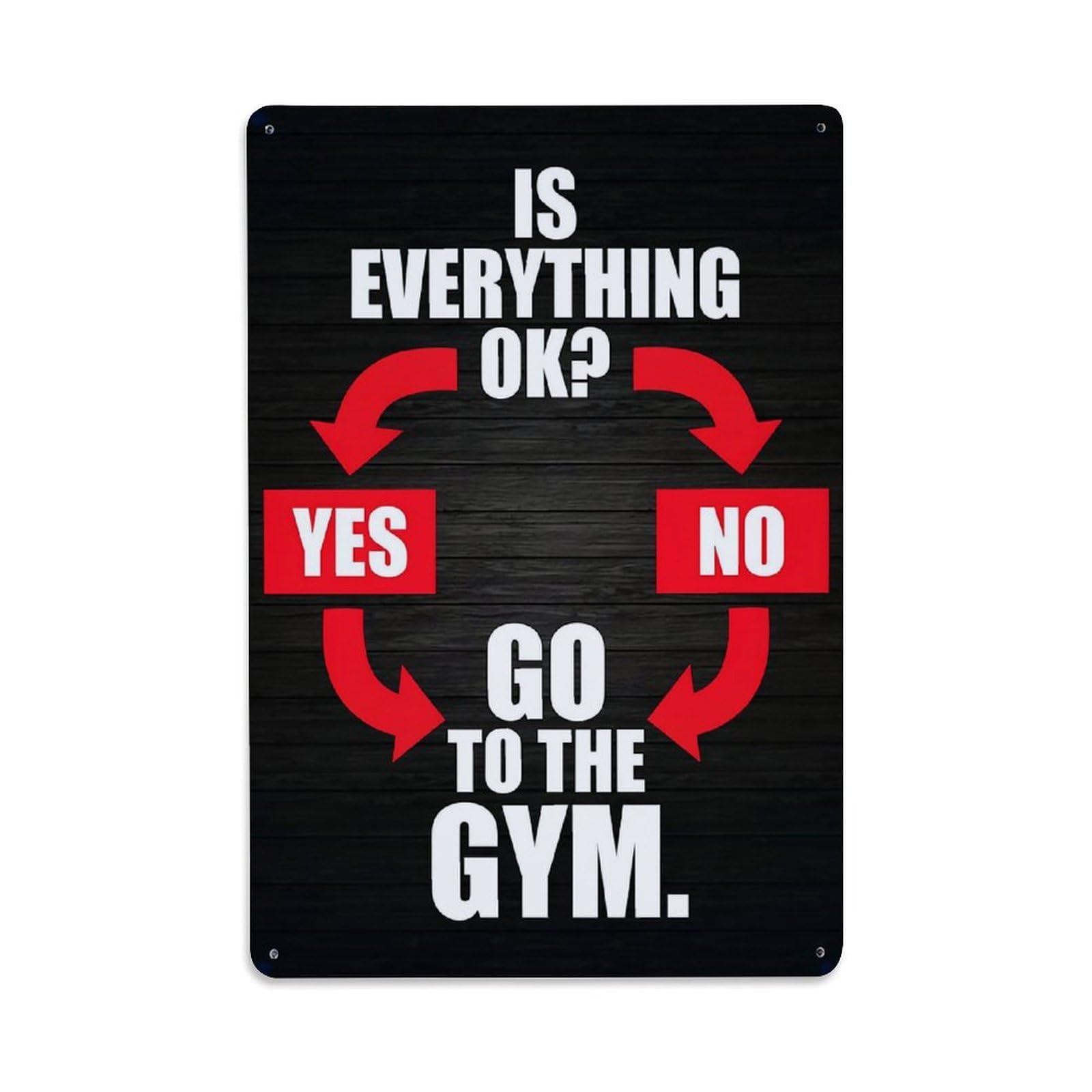 Jdfenggu Vintage Is Everything Ok Yes No Go To The Gym Retro Metal Tin Sign, Decor Art Poster For Bar, Home, Man Cave, Kitchen, Laundry Room Gift 8X12inch