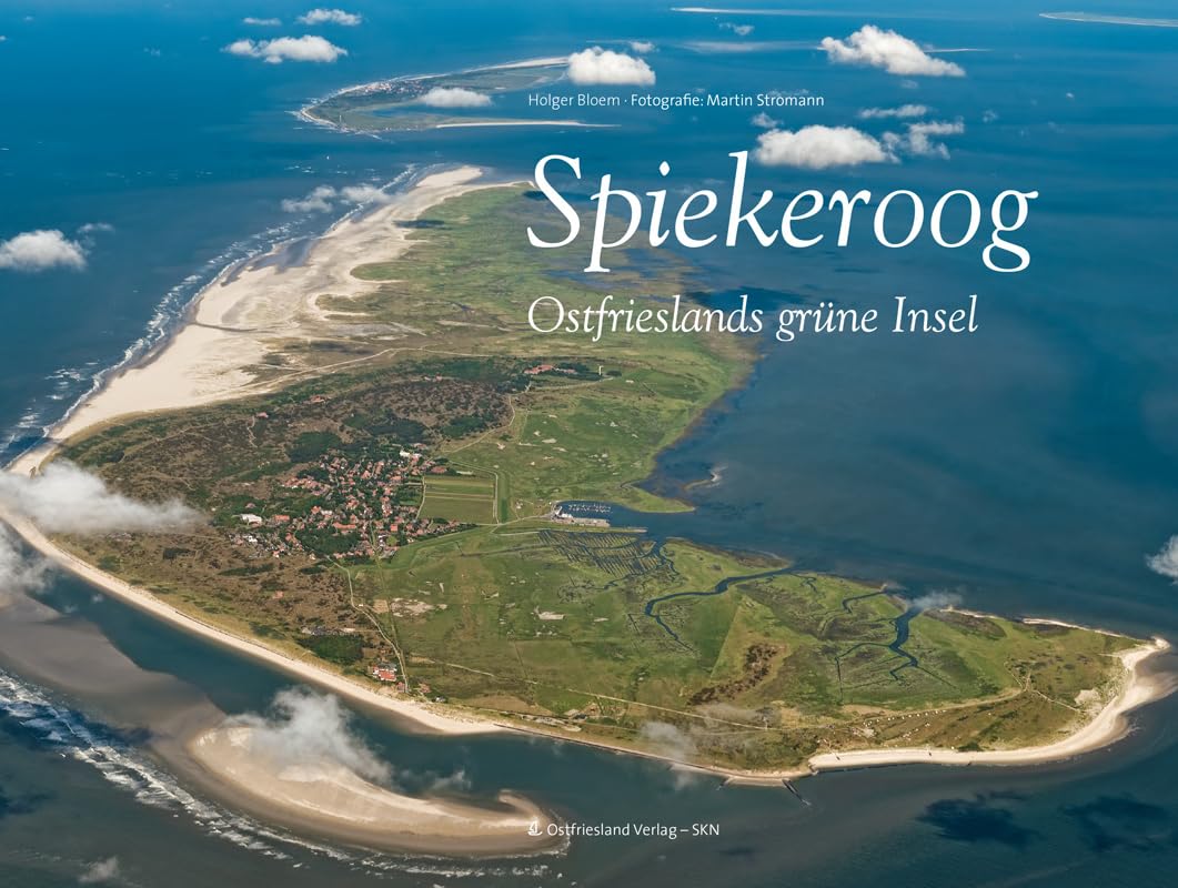 Spiekeroog: Ostfrieslands grüne Insel