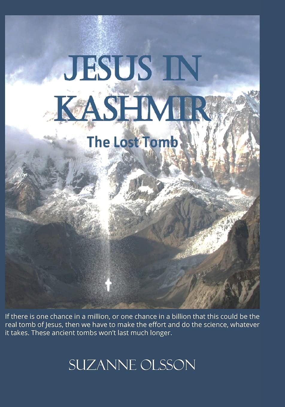 Buy Jesus in Kashmir: The Lost Tomb — BookShops.in