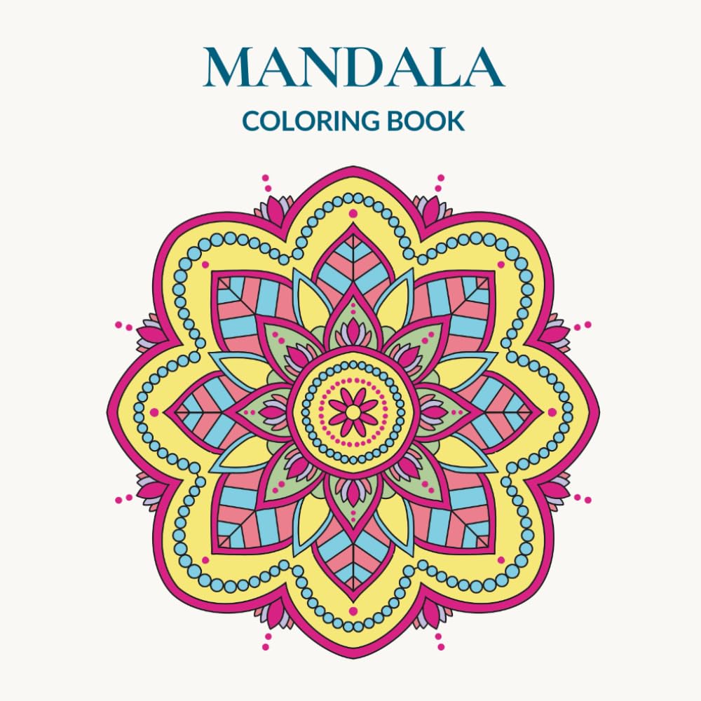 Mandala Coloring Book: Hand-Drawn Adult Coloring Book – Relaxing Mandala Patterns for Stress Relief