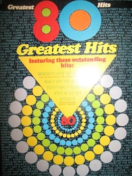 80 Greatest Hits For Easy Piano & Organ