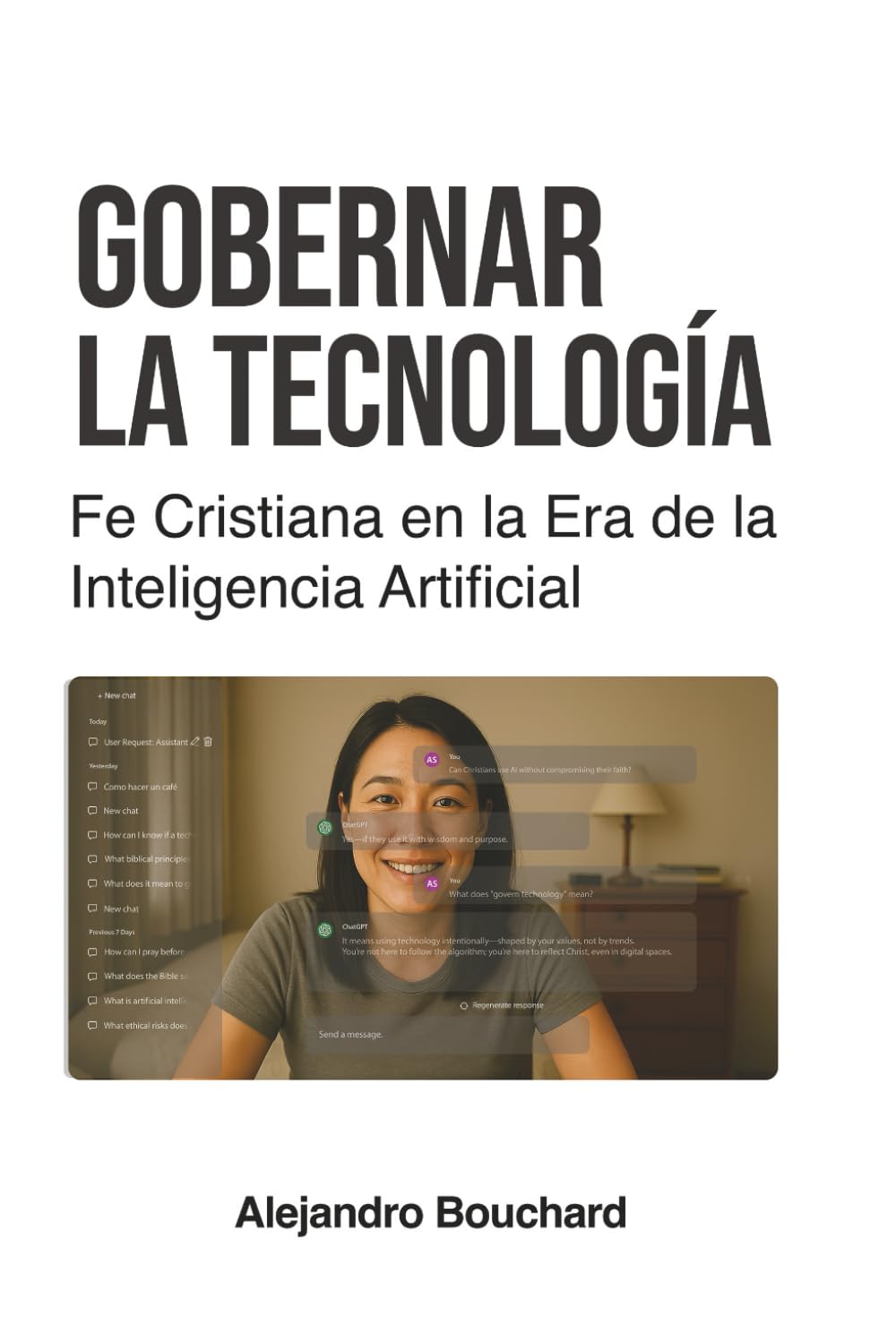 Gobernar la Tecnología: Fe Cristiana en la Era de la Inteligencia Artificial