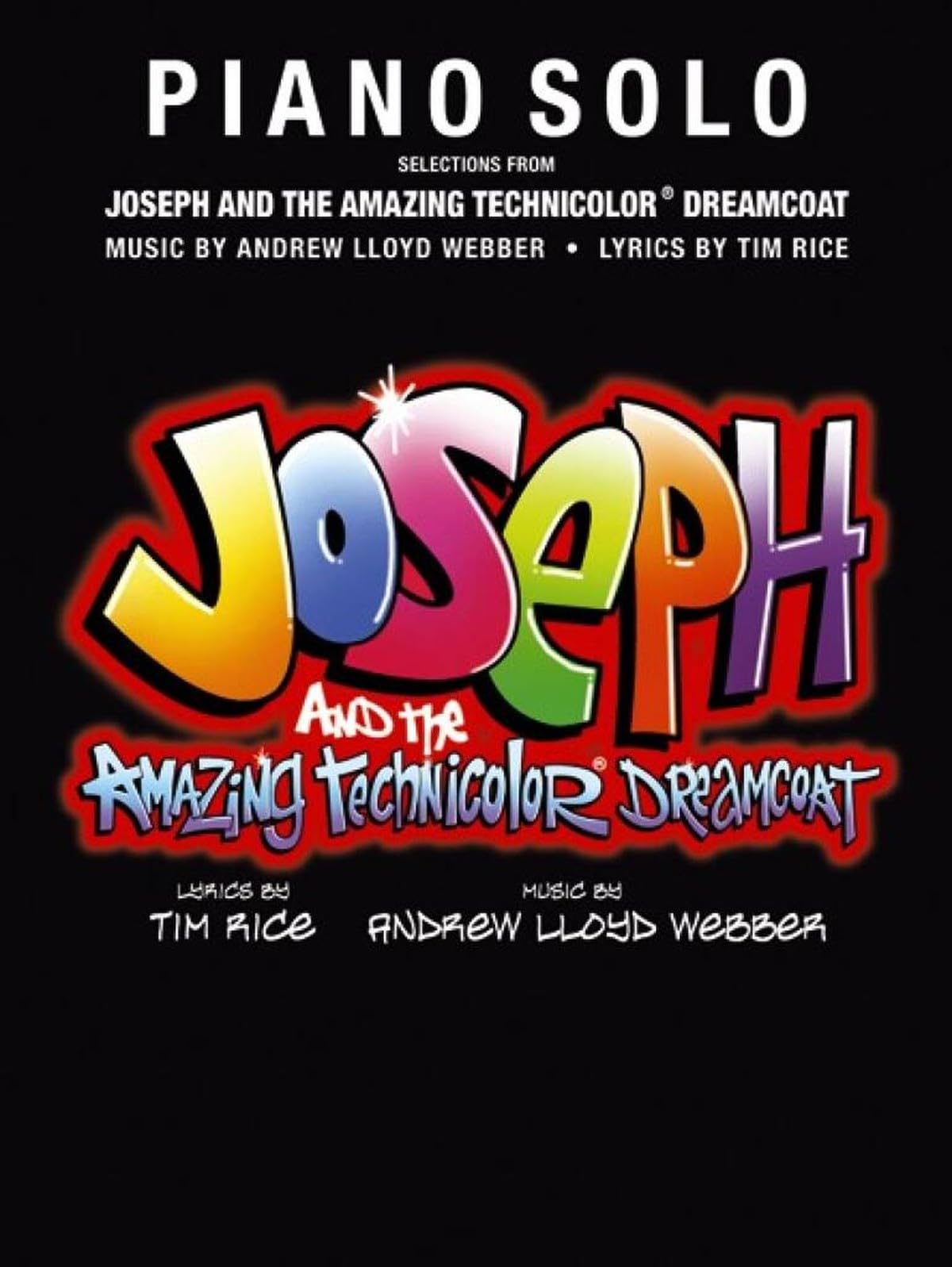 Joseph and The Amazing Technicolor Dreamcoat. Piano Solo.