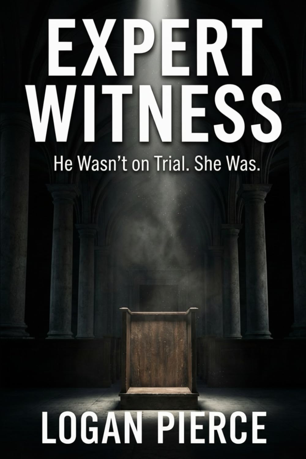 Expert Witness: He Wasn’t on Trial. She Was.