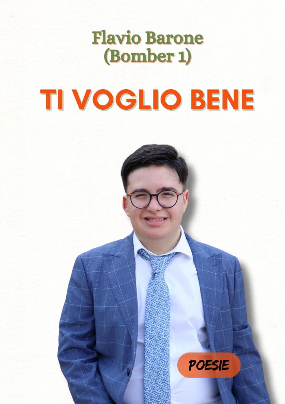 Ti voglio Bene: Poesie