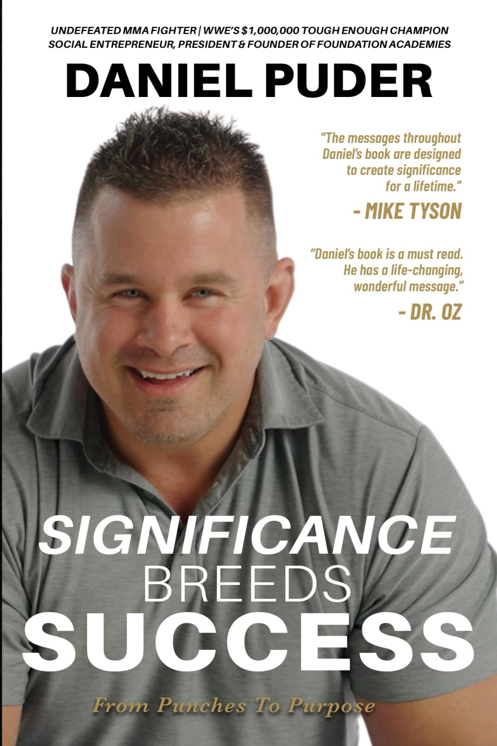 Significance Breeds Success: From Punches to Purpose