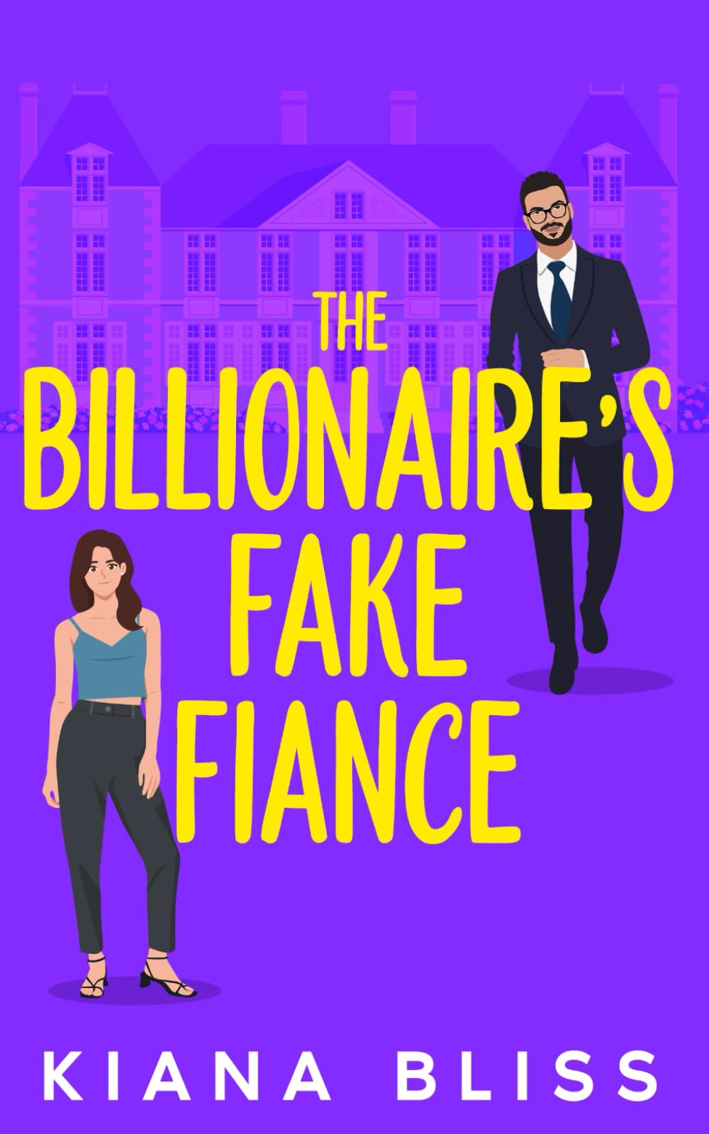 The Billionaire's Fake Fiance
