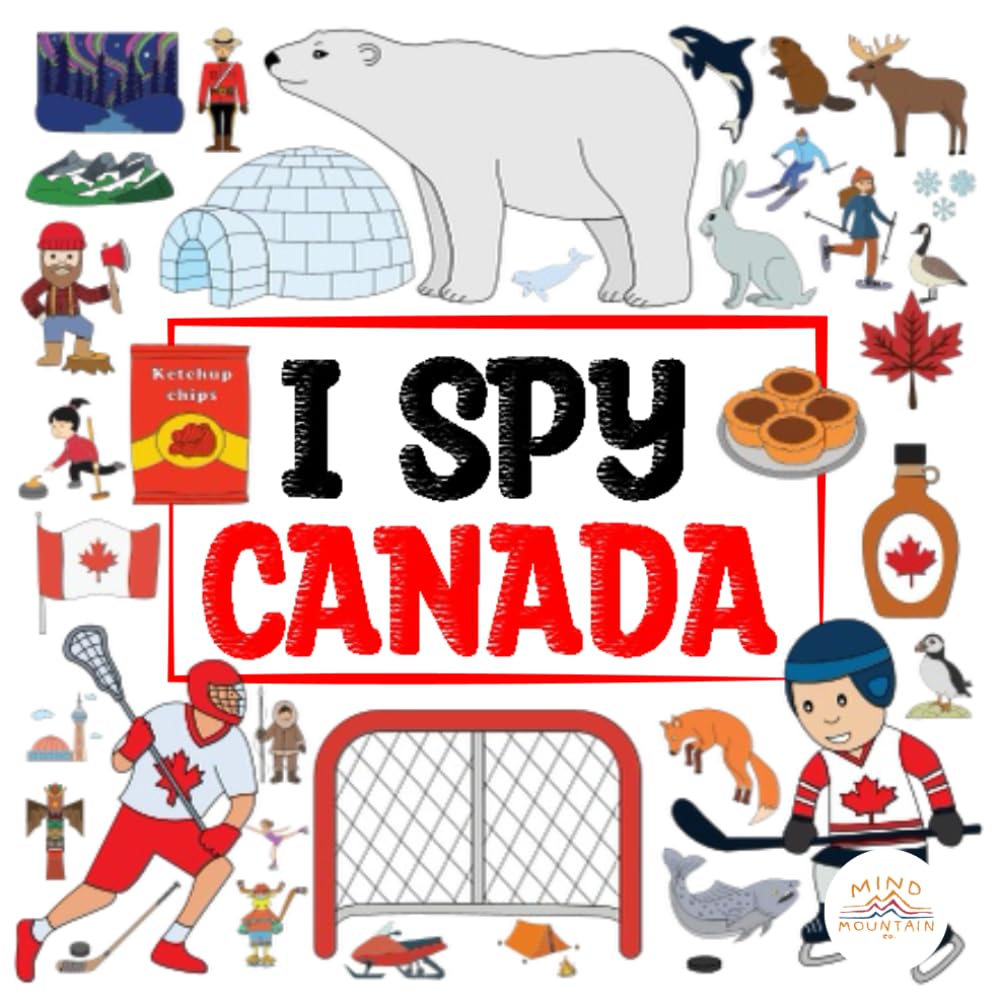 I Spy Canada: A Fun Search-and-Find Adventure Through Canada’s Iconic Sights, Sports, and Symbols