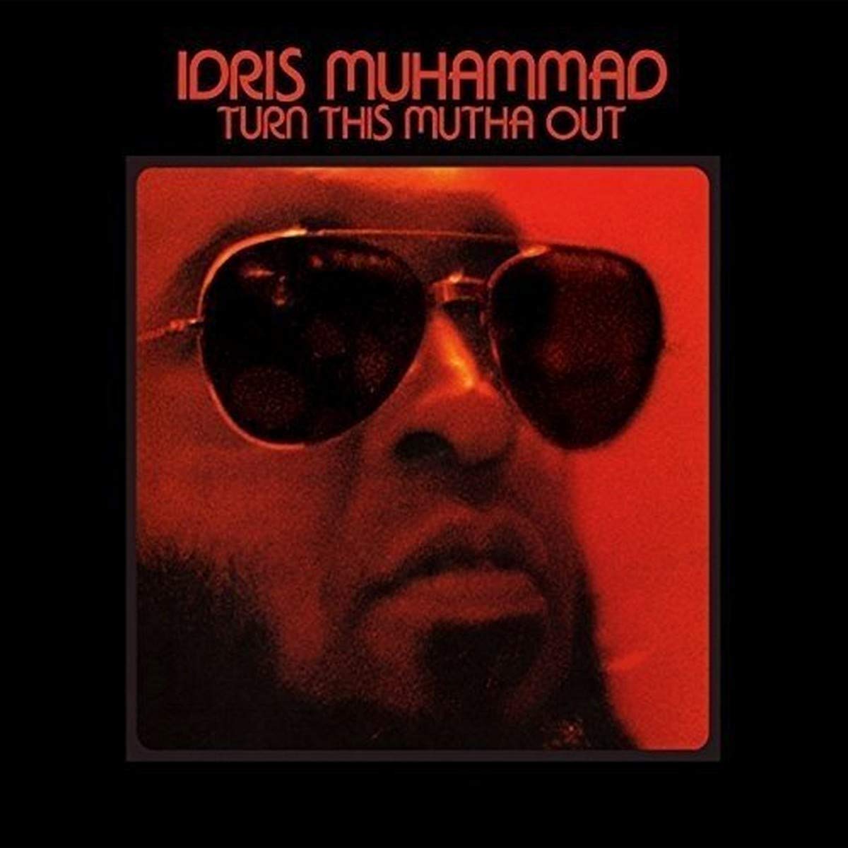 Idris Muhammad - Turn This Mutha Out - Amazon.com Music