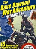 The Dave Dawson War Adventure MEGAPACK®: 14 Novels