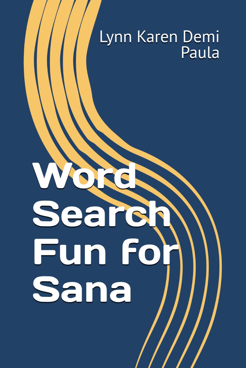 Word Search Fun for Sana: Unwind and Relax with These Entertaining Word Puzzles