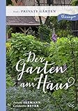 haus kaufen thüringen ebay  Der Garten am Haus - Band 2: Private Gärten: Thüringer Kleinode zwischen Zierde und Nutzen: Thüringer Kleinode zwischen Zierde und Nutzen. Private ... Kleinode zwischen Zierde und Nutzen)