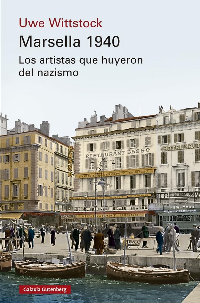 Marsella 1940: Los artistas que huyeron del nazismo (Historia)