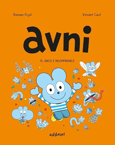 Avni 5. El único e incomparable (TXIKIBERRI)