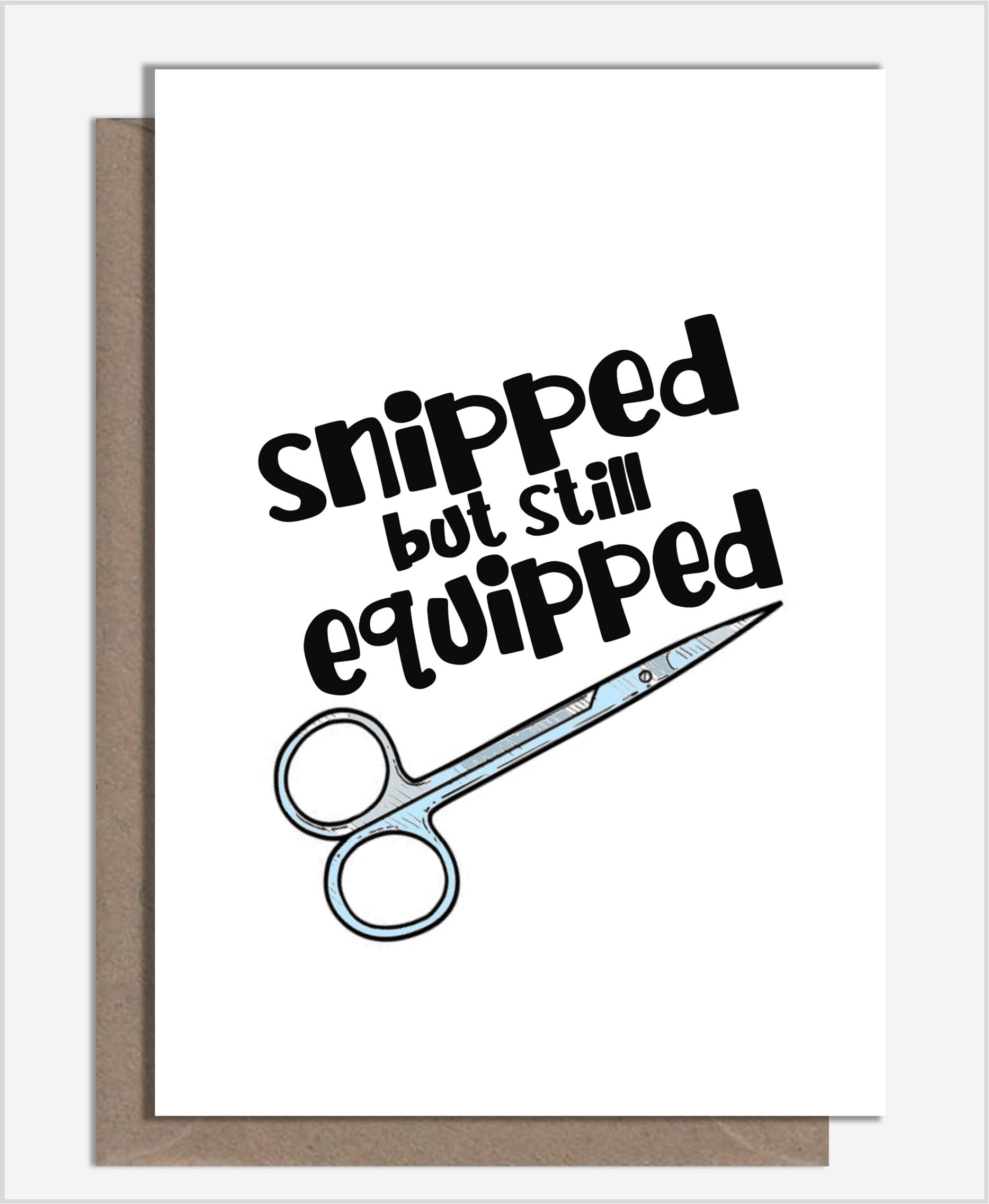 Rude & Funny Homemade Happy Vasectomy Greetings Card For The Snip, Chop, Surgery Recovery And Reversal By What the Duck Cards - Equipped (Card & Rainbow Confetti)