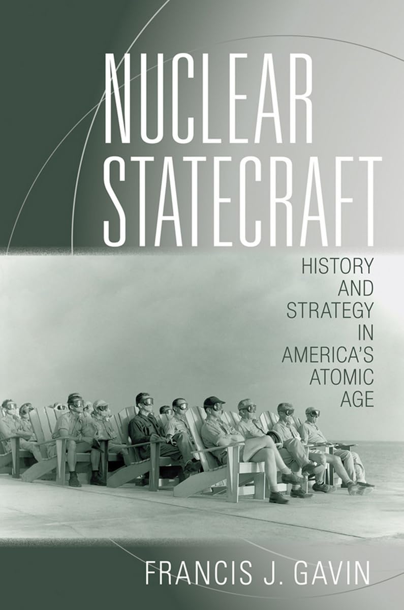 Nuclear Statecraft by Francis J. Gavin - 9780801456756