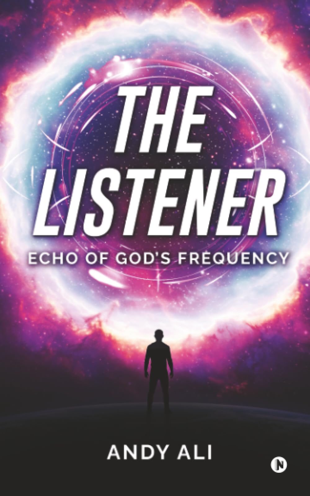 THE LISTENER: Echo of God’s Frequency