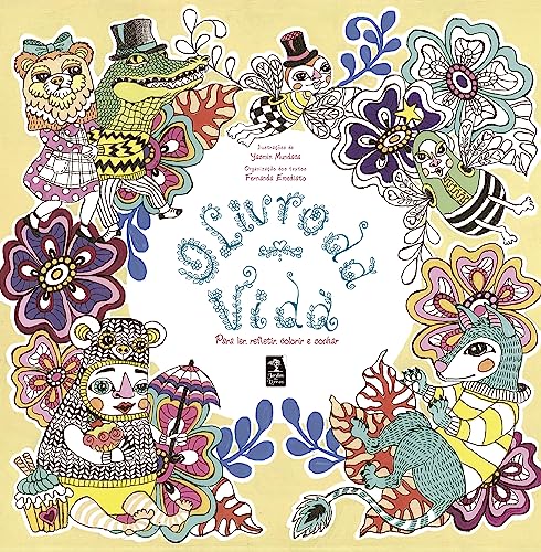 O livro da vida: para ler, refletir, colorir e sonhar